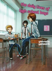 Daily Lives Of High School Boys, Volume 3 цена и информация | Фантастика, фэнтези | pigu.lt