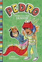 Pedro and the Dragon kaina ir informacija | Knygos paaugliams ir jaunimui | pigu.lt