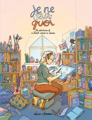 Je Ne Sais Quoi: The Adventures of a French Woman in London цена и информация | Фантастика, фэнтези | pigu.lt