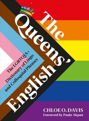 Queens' English: The LGBTQIAplus Dictionary of Lingo and Colloquial Expressions цена и информация | Книги по социальным наукам | pigu.lt