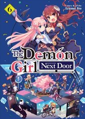 Demon Girl Next Door Vol. 6 цена и информация | Fantastinės, mistinės knygos | pigu.lt