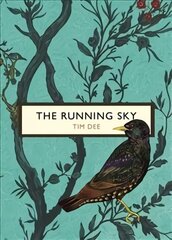 Running Sky (The Birds and the Bees): A Bird-Watching Life цена и информация | Книги о питании и здоровом образе жизни | pigu.lt