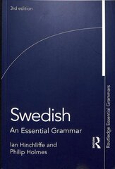 Swedish: An Essential Grammar 3rd edition kaina ir informacija | Užsienio kalbos mokomoji medžiaga | pigu.lt