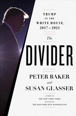 Divider: Trump in the White House, 2017-2021 цена и информация | Исторические книги | pigu.lt