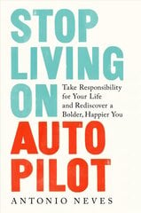 Stop living on autopilot kaina ir informacija | Saviugdos knygos | pigu.lt