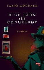 High John the Conqueror: A Novel New edition цена и информация | Fantastinės, mistinės knygos | pigu.lt