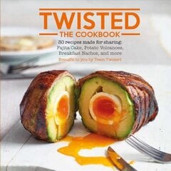 Twisted: The Cookbook: 30 Recipes Made for Sharing kaina ir informacija | Receptų knygos | pigu.lt