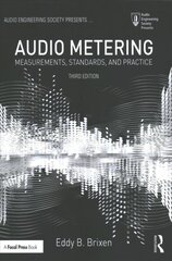 Audio Metering: Measurements, Standards, and Practice 3rd edition kaina ir informacija | Socialinių mokslų knygos | pigu.lt