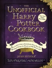 Unofficial Harry Potter Cookbook: From Cauldron Cakes to Knickerbocker Glory--More Than 150 Magical Recipes for Wizards and Non-Wizards Alike цена и информация | Книги рецептов | pigu.lt