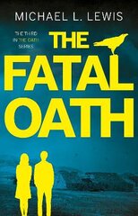 Fatal Oath цена и информация | Книги для подростков  | pigu.lt