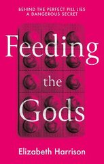 Feeding the Gods kaina ir informacija | Fantastinės, mistinės knygos | pigu.lt