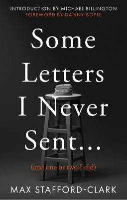 Some Letters I Never Sent...: (And one or two I did) цена и информация | Biografijos, autobiografijos, memuarai | pigu.lt