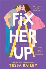 Fix Her Up: A Novel цена и информация | Фантастика, фэнтези | pigu.lt