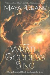 Wrath Goddess Sing: A Novel цена и информация | Фантастика, фэнтези | pigu.lt