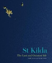 St Kilda: The Last and Outmost Isle цена и информация | Исторические книги | pigu.lt