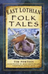 East Lothian Folk Tales kaina ir informacija | Fantastinės, mistinės knygos | pigu.lt