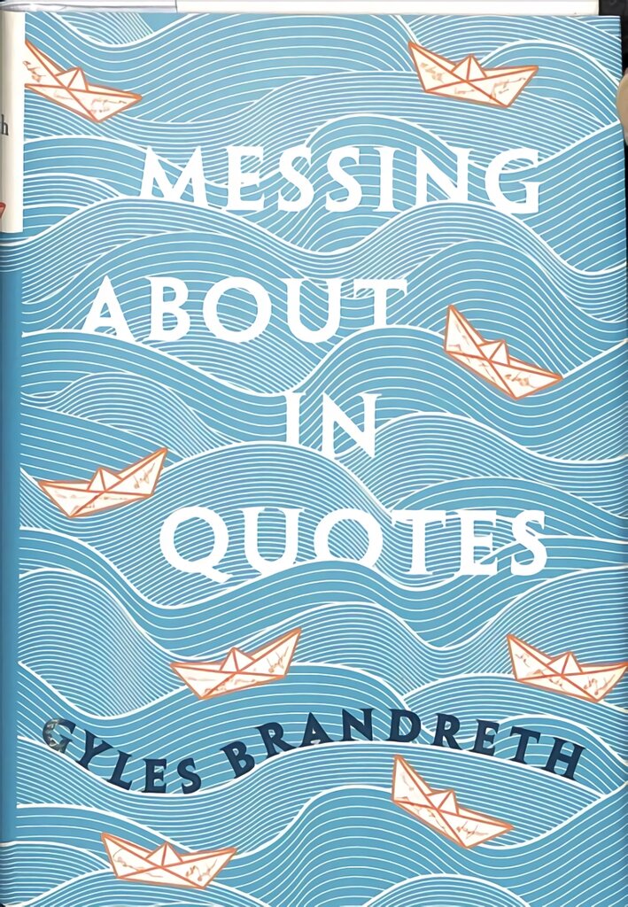 Messing About in Quotes: A Little Oxford Dictionary of Humorous Quotations цена и информация | Enciklopedijos ir žinynai | pigu.lt