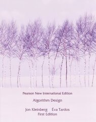 Algorithm Design: Pearson New International Edition Pearson New International Edition kaina ir informacija | Ekonomikos knygos | pigu.lt