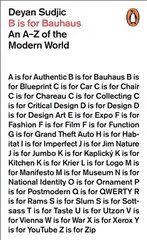 B is for Bauhaus: An A-Z of the Modern World kaina ir informacija | Knygos apie meną | pigu.lt