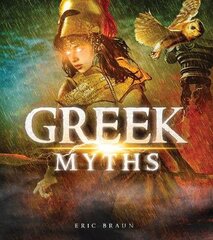 Greek Myths kaina ir informacija | Knygos paaugliams ir jaunimui | pigu.lt