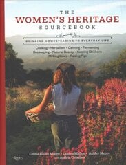 Women's Heritage Sourcebook: Bringing Homesteading to Everyday Life цена и информация | Книги о питании и здоровом образе жизни | pigu.lt