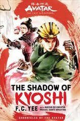 Avatar, The Last Airbender: The Shadow of Kyoshi (Chronicles of the Avatar Book 2) kaina ir informacija | Knygos paaugliams ir jaunimui | pigu.lt