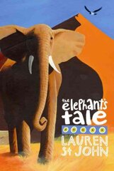 White Giraffe Series: The Elephant's Tale: Book 4, Book 4 kaina ir informacija | Knygos paaugliams ir jaunimui | pigu.lt