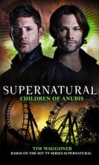 Supernatural - children of anubis kaina ir informacija | Fantastinės, mistinės knygos | pigu.lt