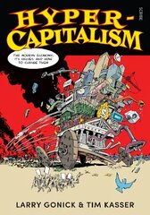 Hyper-Capitalism: the modern economy, its values, and how to change them цена и информация | Книги по социальным наукам | pigu.lt