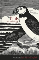 Birds: An Anthology kaina ir informacija | Knygos apie sveiką gyvenseną ir mitybą | pigu.lt