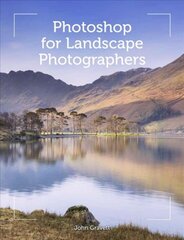 Photoshop for Landscape Photographers цена и информация | Книги по экономике | pigu.lt