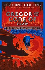 Gregor and the Code of Claw цена и информация | Книги для подростков и молодежи | pigu.lt
