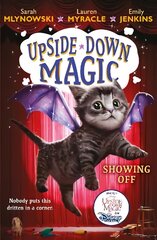UPSIDE DOWN MAGIC 3: Showing Off (NE) цена и информация | Книги для подростков и молодежи | pigu.lt