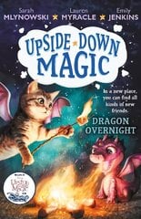 Upside Down Magic vol. 4: Dragon Overnight kaina ir informacija | Knygos paaugliams ir jaunimui | pigu.lt