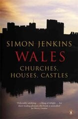 Wales: Churches, Houses, Castles kaina ir informacija | Knygos apie architektūrą | pigu.lt
