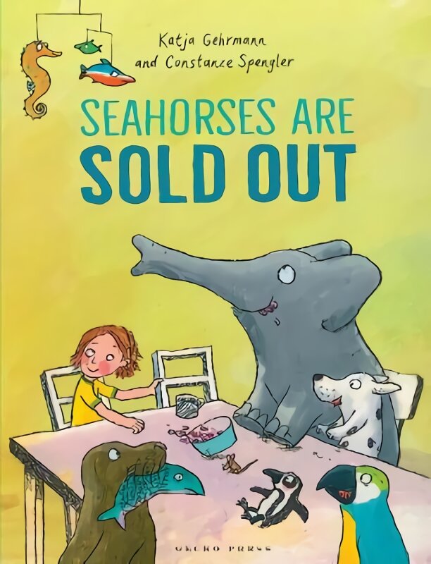 Seahorses Are Sold Out 2021 цена и информация | Knygos mažiesiems | pigu.lt