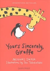 Yours Sincerely, Giraffe kaina ir informacija | Knygos paaugliams ir jaunimui | pigu.lt