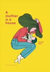 Mother Is a House цена и информация | Книги для малышей | pigu.lt