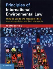 Principles of International Environmental Law 4th Revised edition kaina ir informacija | Ekonomikos knygos | pigu.lt