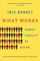 What Works: Gender Equality by Design цена и информация | Книги по социальным наукам | pigu.lt