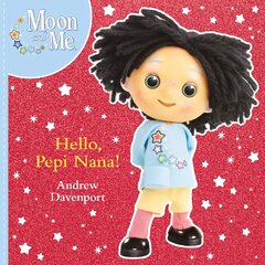 Hello, Pepi Nana! цена и информация | Книги для подростков и молодежи | pigu.lt