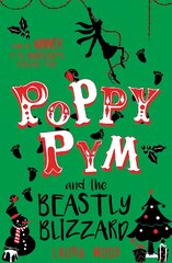 Poppy Pym and the Beastly Blizzard цена и информация | Книги для подростков  | pigu.lt