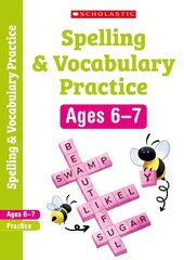 Spelling and Vocabulary Workbook (Ages 6-7), Year 2 kaina ir informacija | Knygos paaugliams ir jaunimui | pigu.lt