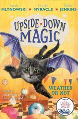 UPSIDE DOWN MAGIC 5: Weather or Not цена и информация | Книги для подростков и молодежи | pigu.lt