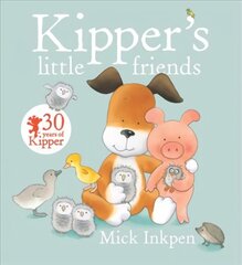 Kipper's Little Friends kaina ir informacija | Knygos mažiesiems | pigu.lt