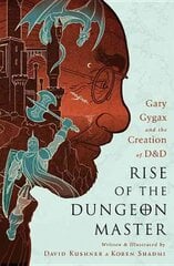 Rise of the Dungeon Master (Illustrated Edition): Gary Gygax and the Creation of D&D Illustrated Edition kaina ir informacija | Knygos apie sveiką gyvenseną ir mitybą | pigu.lt