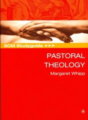 SCM Studyguide Pastoral Theology kaina ir informacija | Dvasinės knygos | pigu.lt
