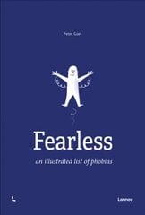 Fearless: An Illustrated List of Phobias kaina ir informacija | Saviugdos knygos | pigu.lt