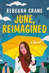 June, Reimagined: A Novel цена и информация | Фантастика, фэнтези | pigu.lt