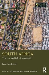 South Africa: The rise and fall of apartheid 4th edition цена и информация | Исторические книги | pigu.lt